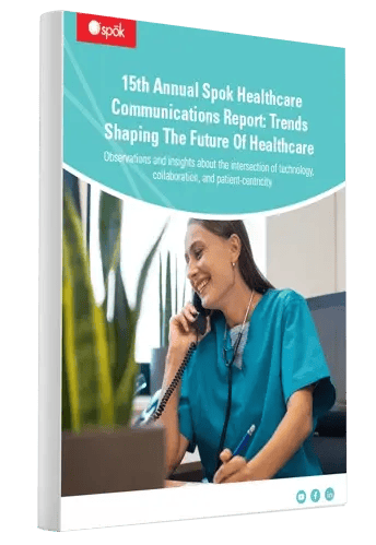 Spok-Healthcare-Communications-Report-Trends-shaping-the-future-of-healthcare Spok-Healthcare-Communications-Report-Trends-shaping-the-future-of-healthcare